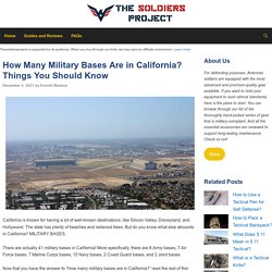 How Many Military Bases Are in California? Things You Should Know