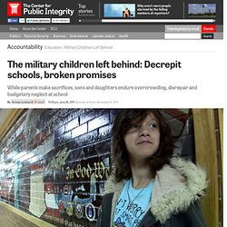 The military children left behind: Decrepit schools, broken promises