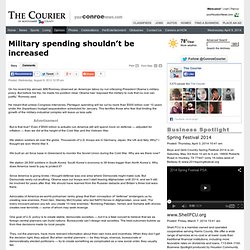 Military spending shouldn’t be increased - Your Houston News: Opinion