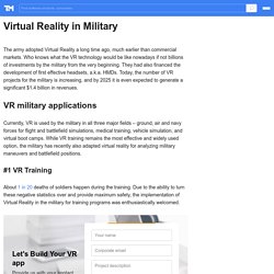 Virtual Reality for the military, training and combat simulations - 2019
