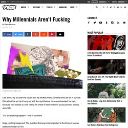 Why Millennials Aren't Fucking