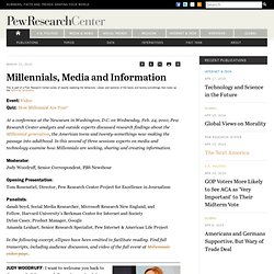 Millennials, Media and Information