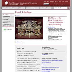 The Throne of the Third Heaven of the Nations' Millennium General Assembly by James Hampton