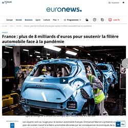 France : plus de 8 milliards d'euros pour soutenir la filière automobile face à la pandémie