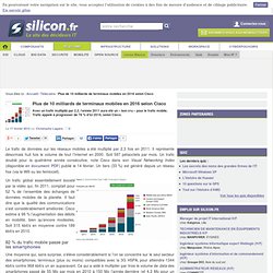 Plus de 10 milliards de terminaux mobiles en 2016 selon Cisco