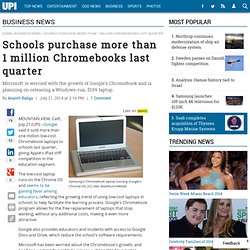 Google sells more than 1 million Chromebooks to schools