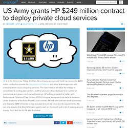 US Army grants HP $249 million contract to deploy private cloud services