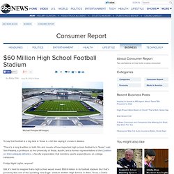 $60 Million High School Football Stadium