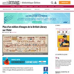 Plus d'un million d'images de la British Library sur Flickr