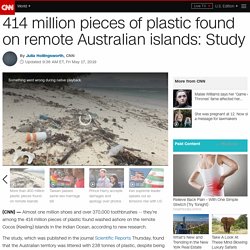 414 million pieces of plastic found on remote Australian islands: Study