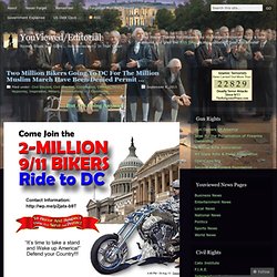 Two Million Bikers Going To DC For The Million Muslim March Have Been Denied Permit …