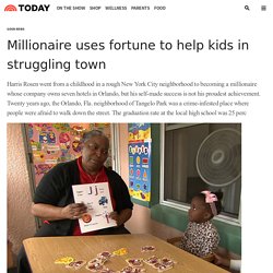 Millionaire uses fortune to help kids in struggling town