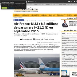 Air France-KLM : 8,3 millions de passagers (+21,2 %) en septembre 2015