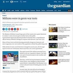 Millions were in germ war tests