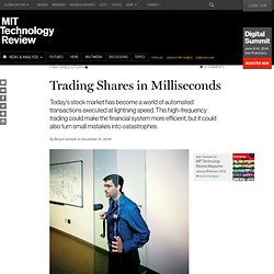 Trading Shares in Milliseconds