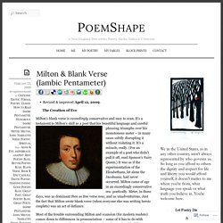 Milton & Blank Verse (Iambic Pentameter) « PoemShape