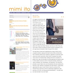Mimi Ito - Weblog: Skate Life