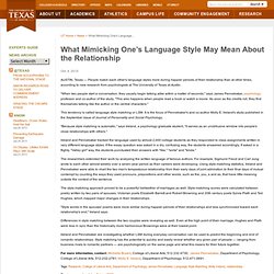 What Mimicking One's Language Style May Mean About the Relationship