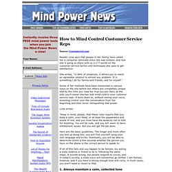 How to Mind Control Customer Service Reps