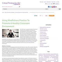 Using Mindfulness Practice to Promote a Healthy Classroom Environment