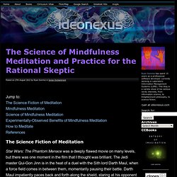 Science of Mindfulness Meditation and Practice