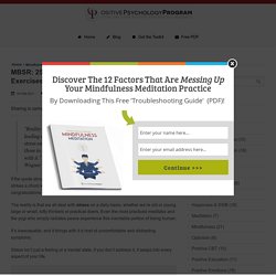 MBSR: 25 Mindfulness-Based Stress Reduction Exercises and Courses