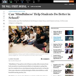 Can ‘Mindfulness’ Help Students Do Better in School?