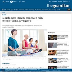 Mindfulness therapy comes at a high price for some, say experts