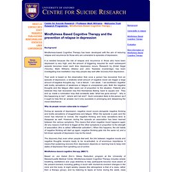 Mindfulness Based Cognitive Therapy: University of Oxford Centre for Suicide Research