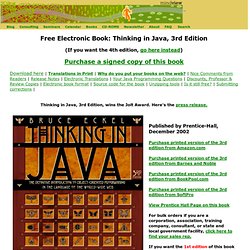 Bruce Eckel's MindView, Inc: Free Electronic Book: Thinking in Java, 3rd Edition