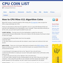 How to CPU Mine X11 Algorithm Coins - CPU COIN LIST