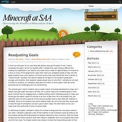 Minecraft at SAA » Blog Archive » Readjusting Goals