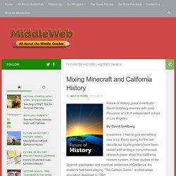 Mixing Minecraft and California History
