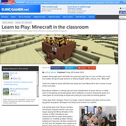 Learn to Play: Minecraft in the classroom