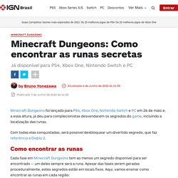 Minecraft Dungeons: Como encontrar as runas secretas