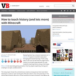 How to teach history (and lots more) with Minecraft