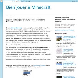 Le guide pratique pour créer un pack de texture dans Minecraft
