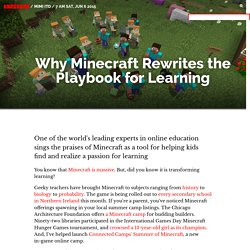 Why Minecraft Rewrites the Playbook for Learning