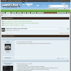 MineCraft Server & Mo Creatures? - Minecraft Forums