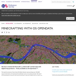 Minecrafting with OS OpenData