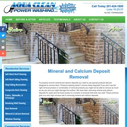 Mineral and Calcium Deposit Removal - Aqua Clean Power Washing LLC