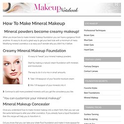 How To Make Mineral Makeup Cream Foundations