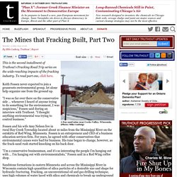 The Mines that Fracking Built, Part Two