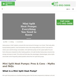 Mini Split Heat Pumps: Everything You Need to Know