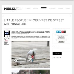Little People : 14 oeuvres de street art miniature