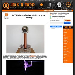 DIY Miniature Tesla Coil fits on your Desktop