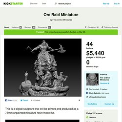 Orc Raid Miniature by Fire and Ice Miniatures