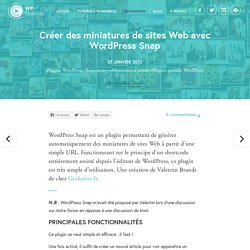 Créer des miniatures de sites Web avec WordPress Snap - WP Channel