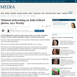 Minimal airbrushing on Julia Gillard photos, says Weekly