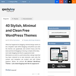 40 Stylish, Minimal and Clean Free Wordpress Themes